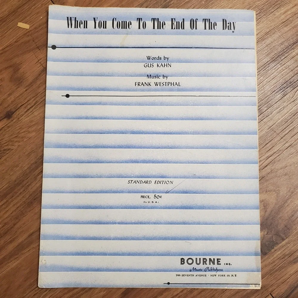 When‎ You Come To The End Of The Day Standard Edition Gus Kahn & Frank Westphal